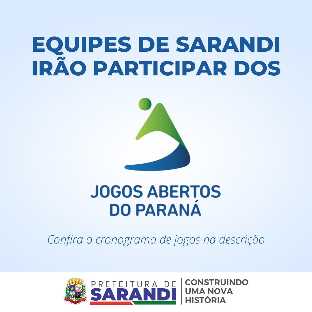 Equipes de Sarandi irão participar dos Jogos Abertos do Paraná